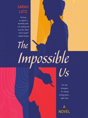 cover image of The Impossible Us